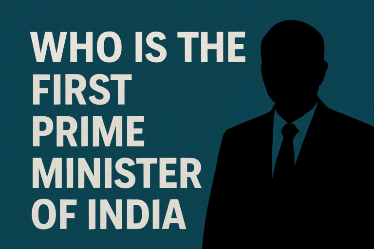 First Prime Minister of India
